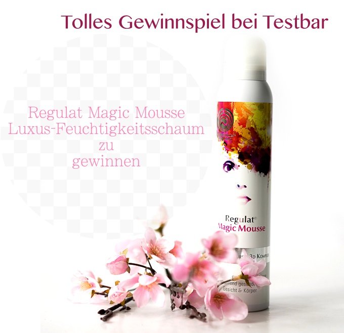 Gewinnspiel - Regulat Magic Mousse – Luxus-Feuchtigkeitsschaum