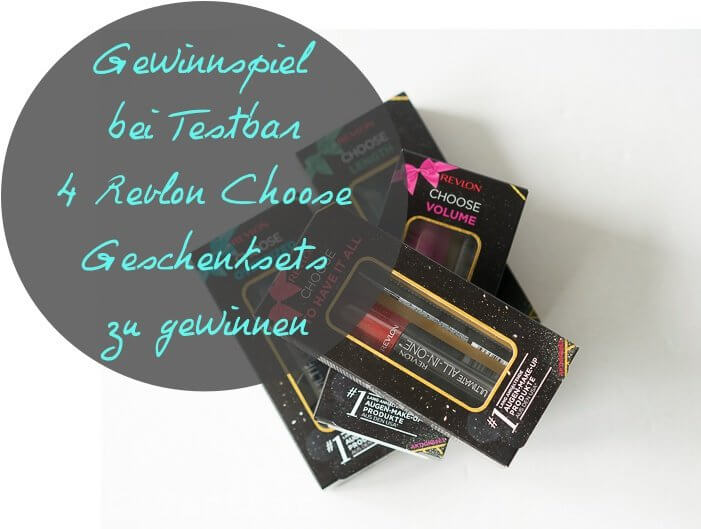 Gewinnspiel - 4 Revlon Choose Geschenksets zu gewinnen