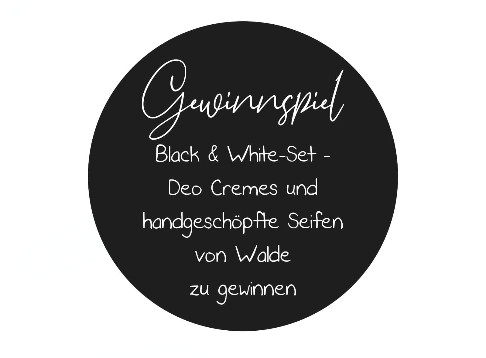 Deo Creme und handgeschöpfte Seifen von Walde -  Tolles Black & White-Set zu gewinnen